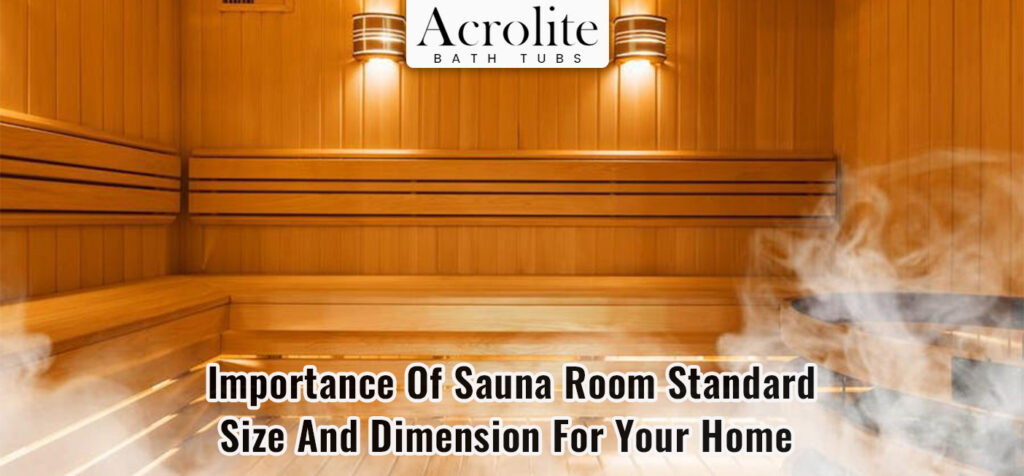 Sauna Room Standard Size And Dimension For Your Home